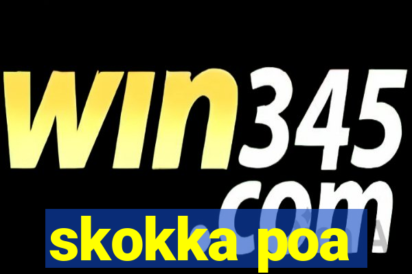 skokka poa